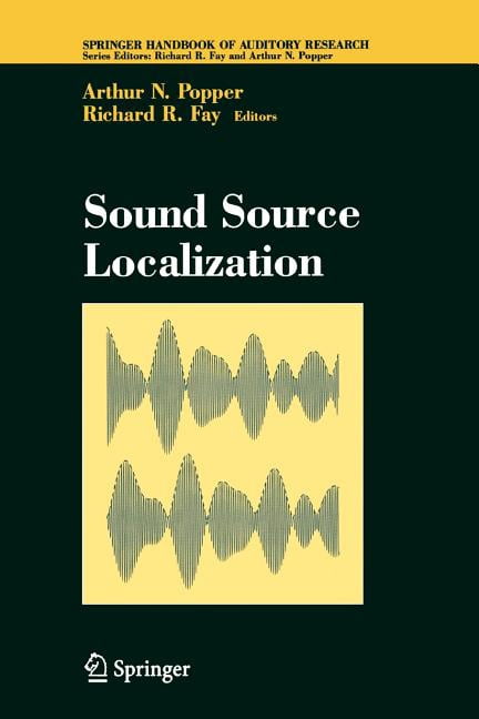 Springer Handbook of Auditory Research Sound Source Localization, Book ...