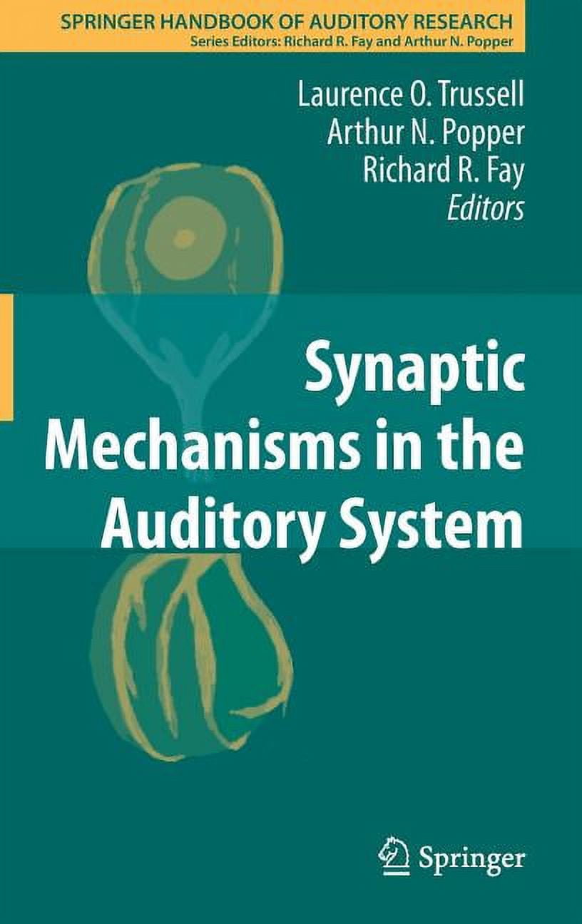 Springer Handbook of Auditory Research Synaptic Mechanisms in the ...