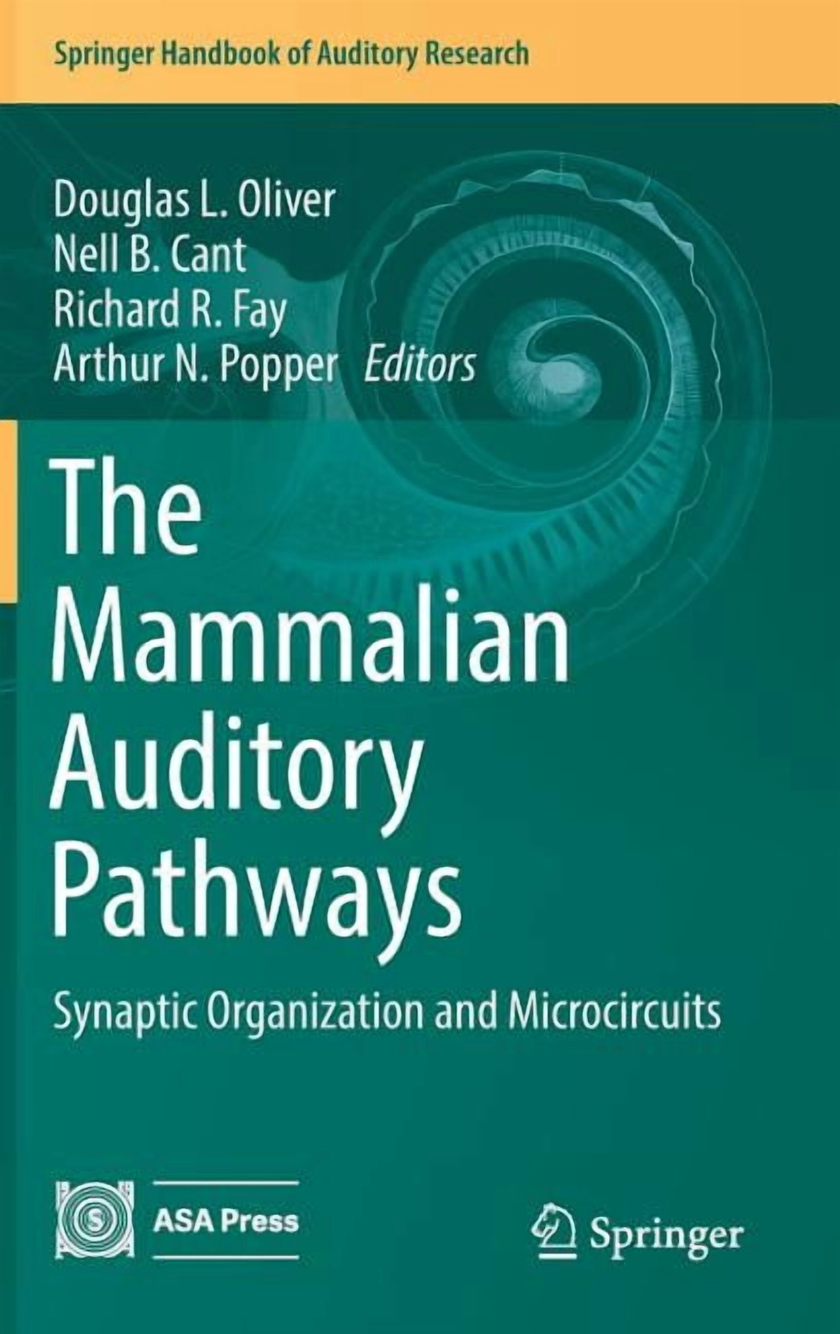 Springer Handbook of Auditory Research The Mammalian Auditory Pathways ...