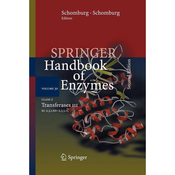Springer Handbook of Enzymes Class 2 Transferases III: EC 2.3.1.60 - 2.3.3.15, Book 30, (Paperback)
