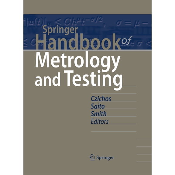 Springer Handbooks Springer Handbook of Metrology and Testing, (Hardcover)