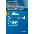 thumbnail image 1 of Springer Hydrogeology: Shallow Geothermal Energy: Theory and Application (Paperback), 1 of 1