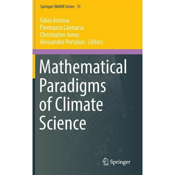 Springer Indam Mathematical Paradigms of Climate Science, Book 15, (Hardcover)