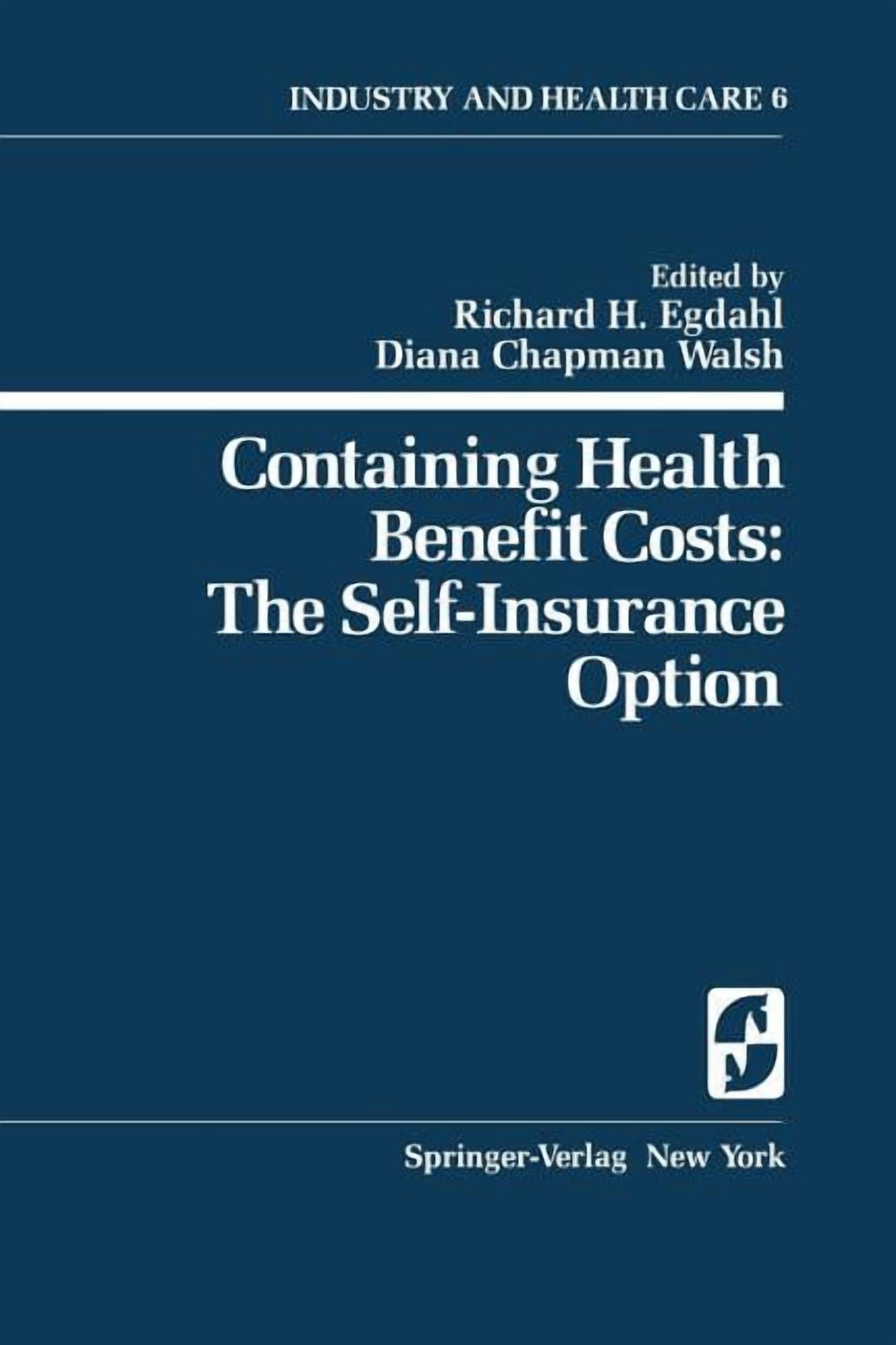 Springer Industry and Health Care Containing Health Benefit Costs: The ...