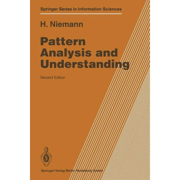Springer Information Sciences Pattern Analysis and Understanding, Book 4, (Paperback)