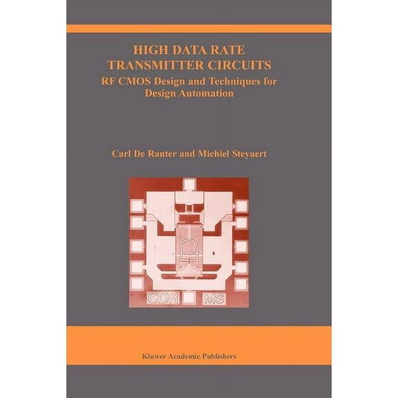 The Springer International Engineering a High Data Rate Transmitter Circuits: RF CMOS Design and Techniques for Design Automation, Book 747, (Paperback)