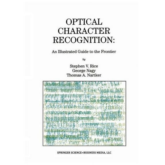 The Springer International Engineering a Optical Character Recognition: An Illustrated Guide to the Frontier, Book 502, (Paperback)