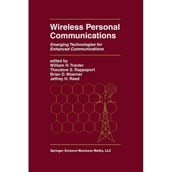 The Springer International Engineering a Wireless Personal Communications: Emerging Technologies for Enhanced Communications, Book 482, (Paperback)