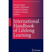 Springer International Handbooks of Educ International Handbook of Lifelong Learning, Book 6, Paperback