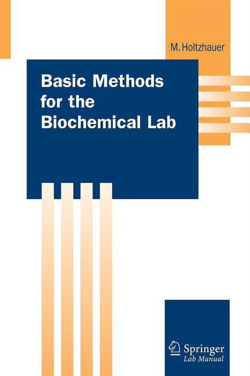 Springer Lab Springer Lab Manuals Basic Methods for the Biochemical Lab, (Paperback ...