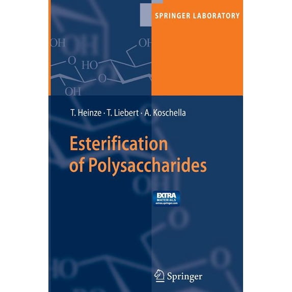 Springer Laboratory Esterification of Polysaccharides, (Paperback)