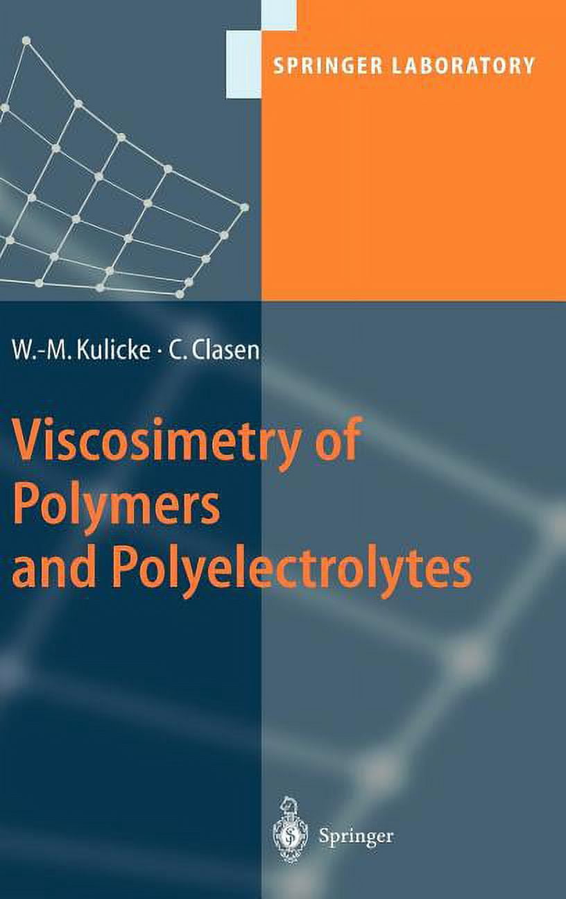 Springer Laboratory Viscosimetry of Polymers and Polyelectrolytes ...
