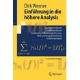thumbnail image 1 of Springer-Lehrbuch EinfÃ¼hrung in Die HÃ¶here Analysis: Topologische RÃ¤ume, Funktionentheorie, GewÃ¶hnliche Differentialgleichungen, MaÃ- Und , (Paperback), 1 of 1