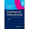 thumbnail image 1 of Springer-Lehrbuch Grundfragen Der Medienwirtschaft: Eine Betriebswirtschaftliche EinfÃ¼hrung, (Paperback), 1 of 1