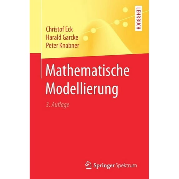 Springer-Lehrbuch Mathematische Modellierung, (Paperback)
