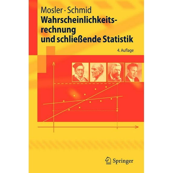 Springer-Lehrbuch Wahrscheinlichkeitsrechnung Und SchlieÃende Statistik, (Paperback)
