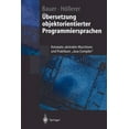 thumbnail image 1 of Springer-Lehrbuch Ãbersetzung Objektorientierter Programmiersprachen: Konzepte, Abstrakte Maschinen Und Praktikum "Java-Compiler", (Paperback), 1 of 1