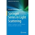 thumbnail image 1 of Springer Light Scattering Springer Series in Light Scattering: Volume 5: Radiative Transfer, Remote Sensing, and Light Scattering, (Hardcover), 1 of 1