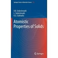 thumbnail image 1 of Springer Materials Science Atomistic Properties of Solids, Book 147, (Hardcover), 1 of 1