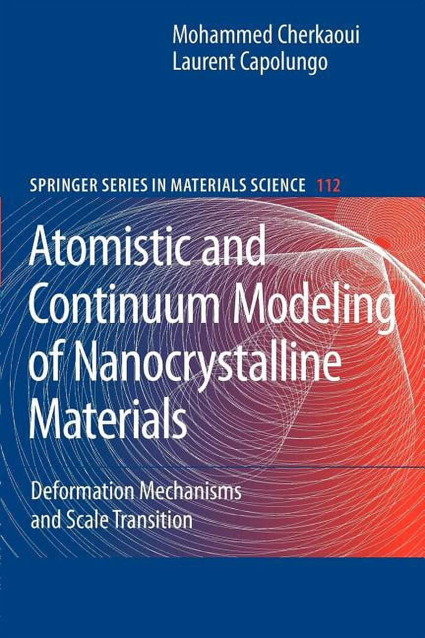 Springer Materials Science Atomistic and Continuum Modeling of ...