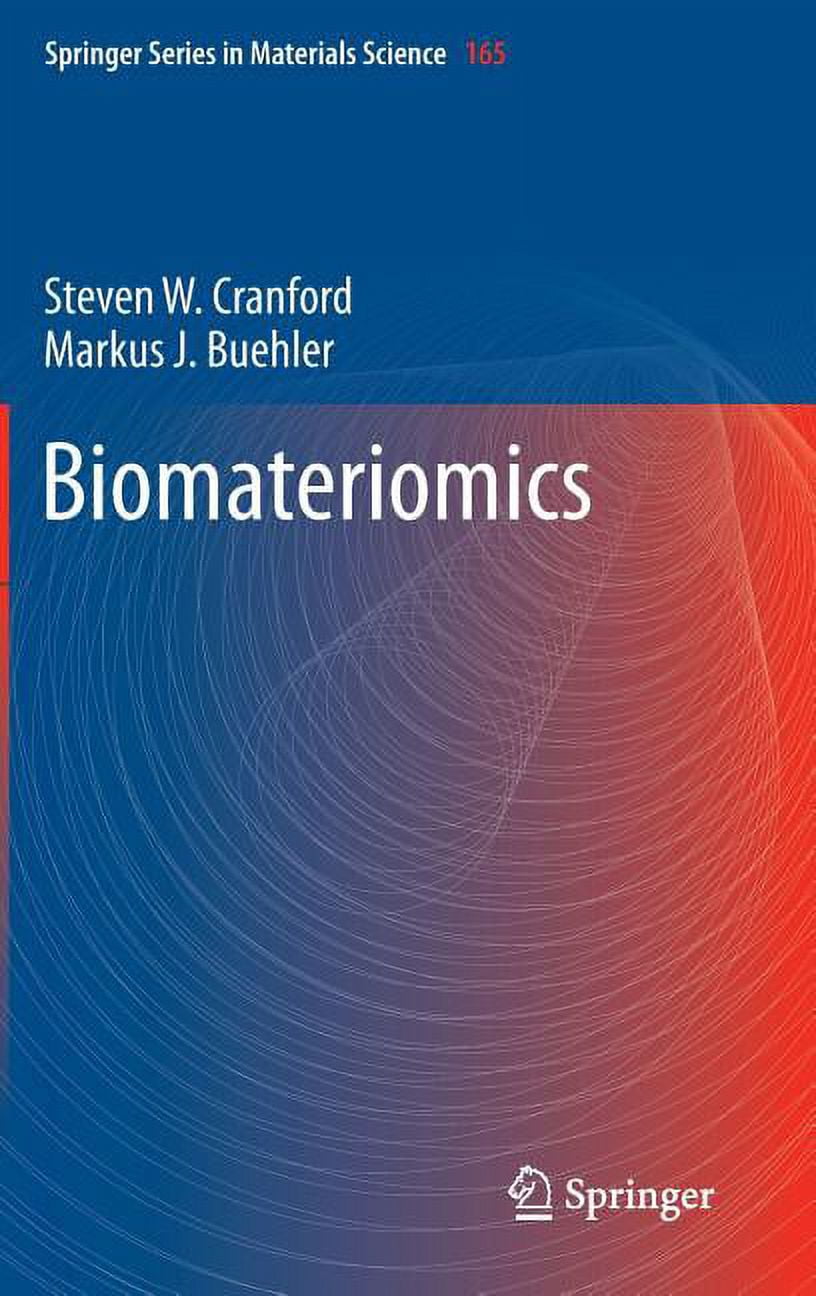 Springer Materials Science Biomateriomics, Book 165, (Hardcover ...