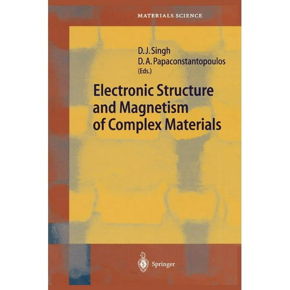 Springer Materials Science Electronic Structure and Magnetism of Complex Materials, Book 54, (Paperback)