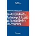 thumbnail image 1 of Springer Materials Science Extended Defects in Germanium: Fundamental and Technological Aspects, Book 118, (Hardcover), 1 of 1