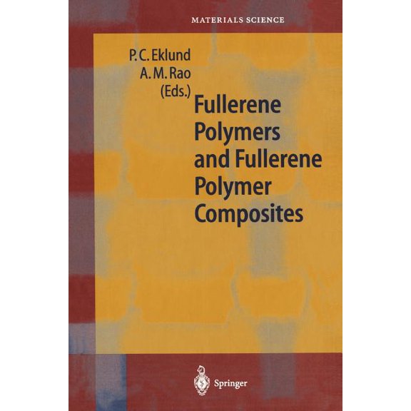 Springer Materials Science Fullerene Polymers and Fullerene Polymer Composites, Book 38, (Paperback)