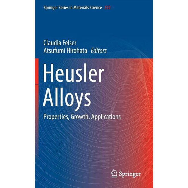 Springer Materials Science Heusler Alloys: Properties, Growth ...