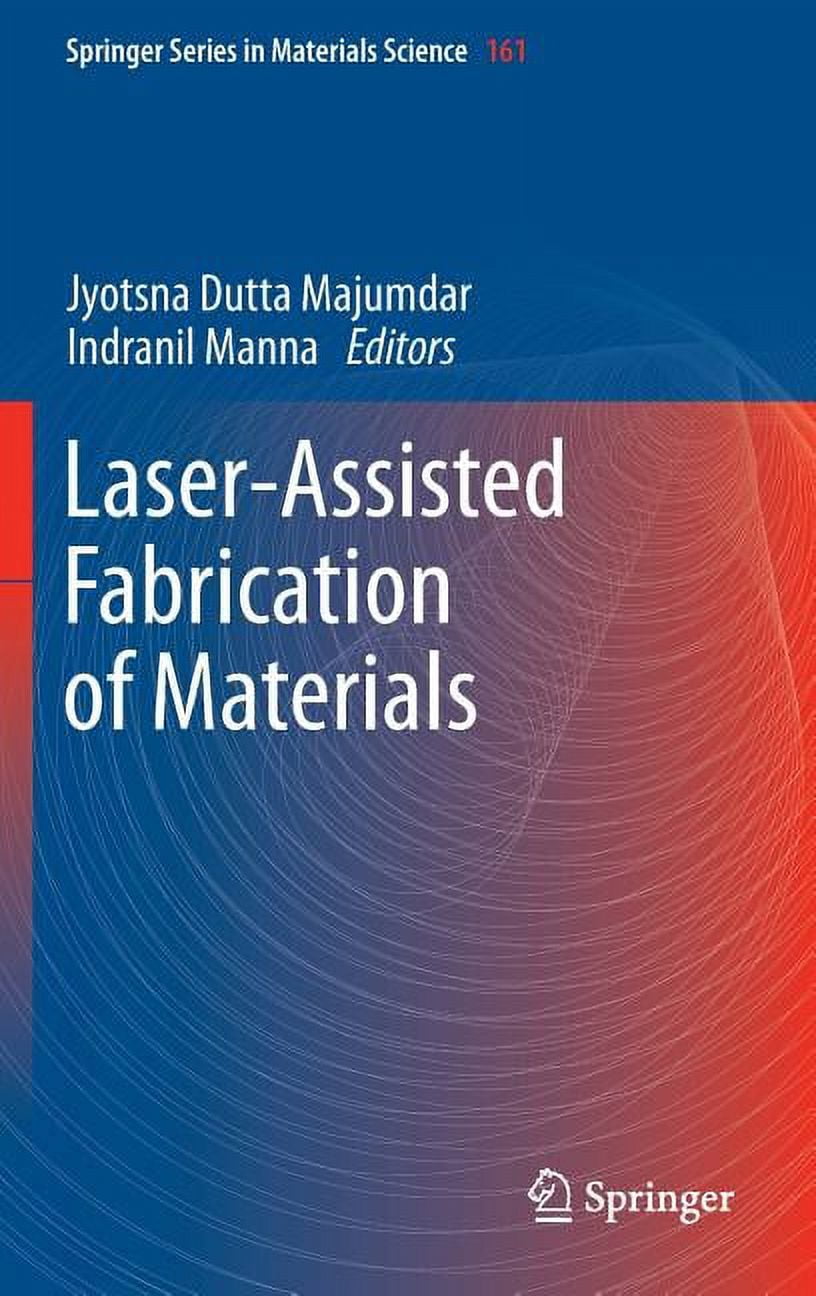 Springer Materials Science Laser-Assisted Fabrication of Materials ...