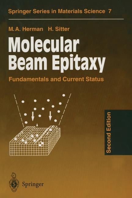Springer Materials Science Molecular Beam Epitaxy: Fundamentals and ...