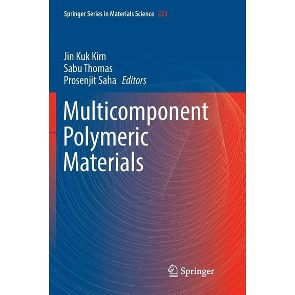 Springer Materials Science Multicomponent Polymeric Materials, Book 223, (Paperback)