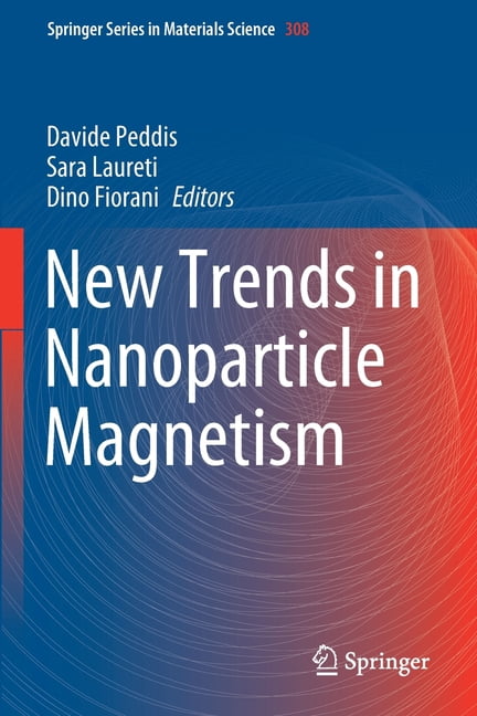 Springer Materials Science New Trends in Nanoparticle Magnetism, Book ...