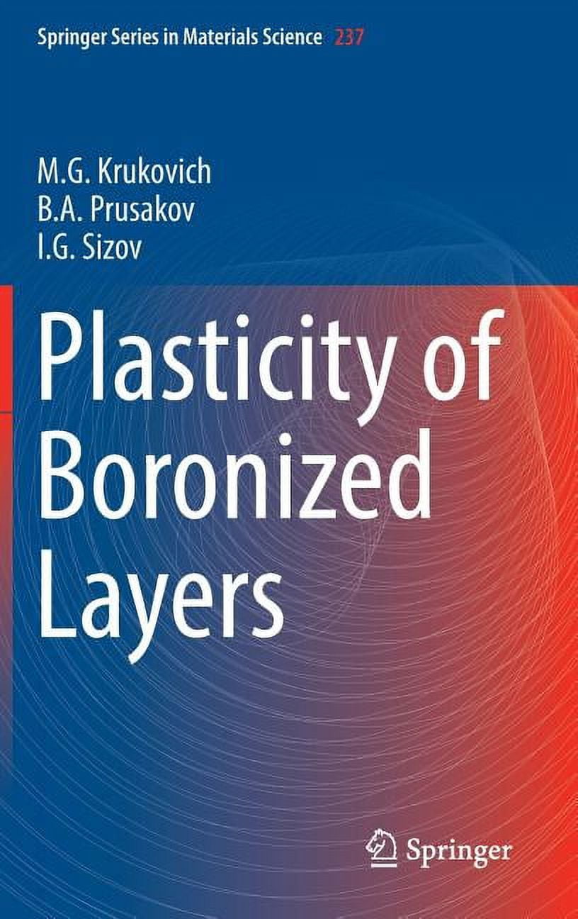 Springer Materials Science Plasticity of Boronized Layers, Book 237 ...