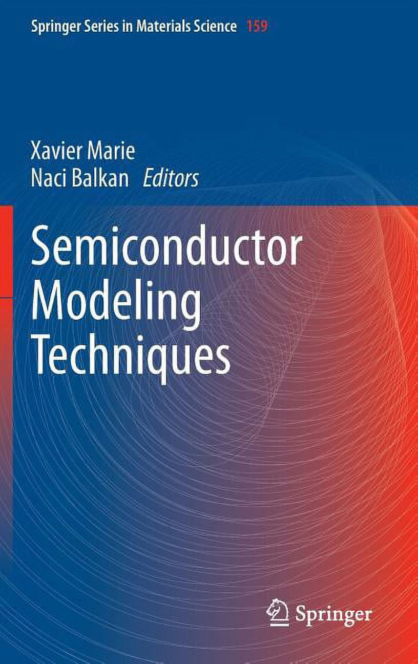Springer Materials Science Semiconductor Modeling Techniques, Book 159 ...