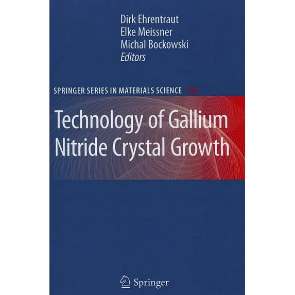 Springer Materials Science Technology of Gallium Nitride Crystal Growth, Book 133, (Paperback)