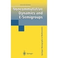 thumbnail image 1 of Springer Monographs in Mathematics Noncommutative Dynamics and E-Semigroups, (Hardcover), 1 of 1