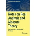 thumbnail image 1 of Springer Monographs in Mathematics Notes on Real Analysis and Measure Theory: Fine Properties of Real Sets and Functions, (Paperback), 1 of 1