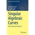 thumbnail image 1 of Springer Monographs in Mathematics Singular Algebraic Curves: With an Appendix by Oleg Viro, (Hardcover), 1 of 1
