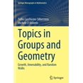thumbnail image 1 of Springer Monographs in Mathematics Topics in Groups and Geometry: Growth, Amenability, and Random Walks, (Paperback), 1 of 1