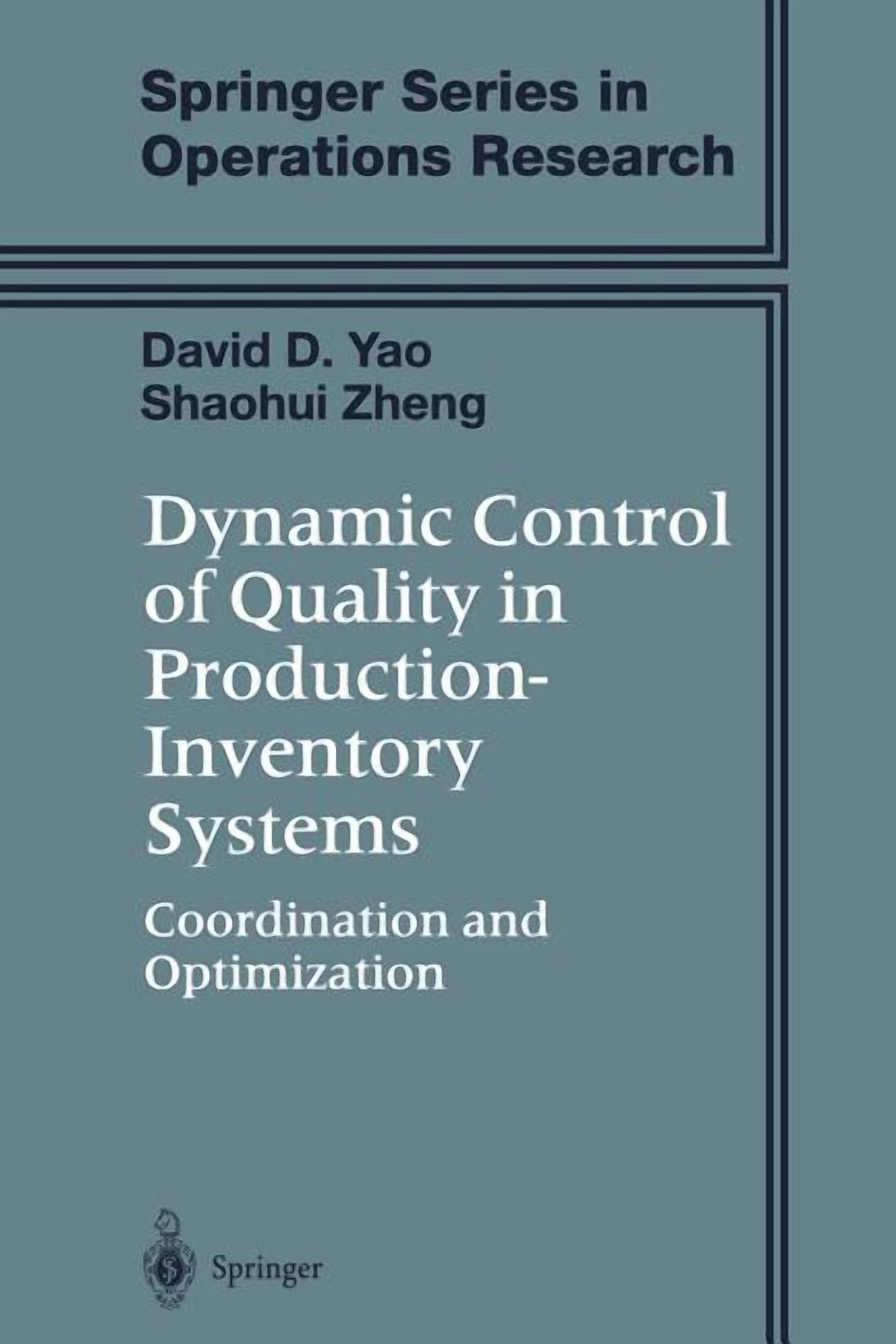 Springer Operations Research and Financi Dynamic Control of Quality in ...