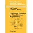 thumbnail image 1 of Springer Operations Research and Financi Production Planning by Mixed Integer Programming, (Paperback), 1 of 1