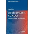 thumbnail image 1 of Springer Optical Sciences Digital Holographic Microscopy: Principles, Techniques, and Applications, Book 162, (Hardcover), 1 of 1