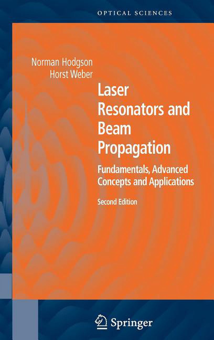 Springer Optical Sciences Laser Resonators and Beam Propagation ...