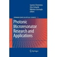 thumbnail image 1 of Springer Optical Sciences Photonic Microresonator Research and Applications, Book 156, (Paperback), 1 of 1