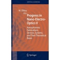 thumbnail image 1 of Springer Optical Sciences Progress in Nano-Electro-Optics V: Nanophotonic Fabrications, Devices, Systems, and Their Theoretical Bases, Book 117, (Hardcover), 1 of 1