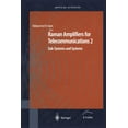 thumbnail image 1 of Springer Optical Sciences Raman Amplifiers for Telecommunications 2: Sub-Systems and Systems, (Paperback), 1 of 1
