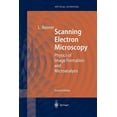 thumbnail image 1 of Springer Optical Sciences Scanning Electron Microscopy: Physics of Image Formation and Microanalysis, Book 45, (Paperback), 1 of 1