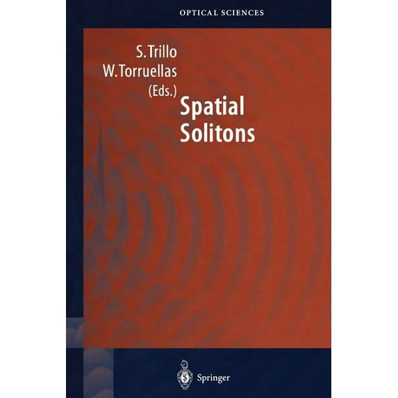 Springer Optical Sciences Spatial Solitons, Book 82, (Paperback)