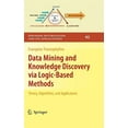 thumbnail image 1 of Springer Optimization and Its Applicatio Data Mining and Knowledge Discovery Via Logic-Based Methods: Theory, Algorithms, and Applications, Book 43, (Hardcover), 1 of 1